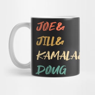 Joe and Jill and Kamala and Doug Mug